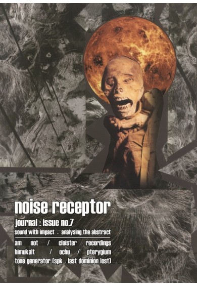 NOISE RECEPTOR #7 magazine 
